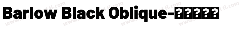 Barlow Black Oblique字体转换